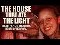 The House That Ate the Light Inside Pazuzu Algarad s House of Horrors