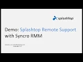 Splashtop Remote Support with Syncro RMM Demo