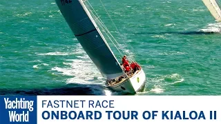 Onboard tour of Kialoa II | 2017 Rolex Fastnet Race | Yachting World