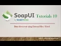 Data Driven test in SoapUI part-2