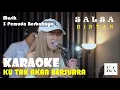 Download Lagu KU TAK AKAN BERSUARA - NIKE ARDILA ( SALSA BINTAN FT 3 PEMUDA BERBAHAYA VERSION ) KARAOKE