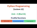 Python Programming JNTUA UNIT 2 Fruitful Functions Lecture 12