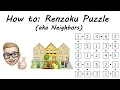 Renzoku aka Neighbors - Rules Strategies