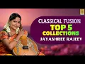 Download Lagu Classical Fusion Top 5 Collections  of Jayashree Rajeev