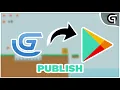 How to publish a GDevelop Game to Google Playstore