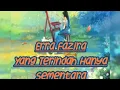 Download Lagu Erra Fazira - Yang Terindah Hanya Sementara (Lirik)