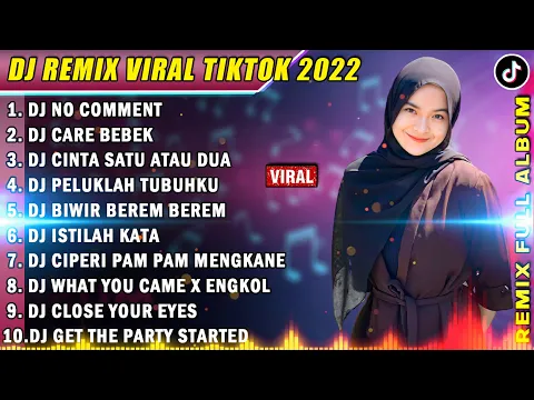 Download MP3 DJ TIKTOK TERBARU 2022 - DJ NO COMMENT (KU BUKAN DOKTER CINTA) REMIX TIKTOK VIRAL TERBARU 2022