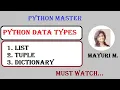 Tutorial5 Python Data Types Watch Once Remember Forever Python Master Mayuri Mali