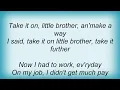 Albert King - Little Brother (make My Way) Lyrics