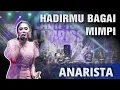 Lagu ALUS CAK !! | Hadirmu Bagai Mimpi | Anarista - New Pallapa | Live Lampiss 2023