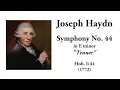 Haydn: Symphony No. 44 in E minor "Trauer" (with Score)