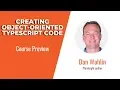 TypeScript Skills Creating Object-oriented TypeScript Code Course