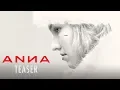 Video di ANNA - Teaser officiel VOST HD