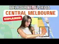 Living in Melbourne Florida Central Melbourne EXPLAINED