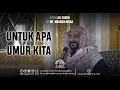 Download Lagu Untuk Apa Umur Kita - Syekh Ali Jaber