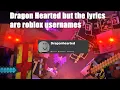 Download Lagu DragonHearted but the lyrics are Roblox usernames