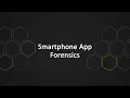 Smartphone App Forensics