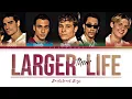 Download Lagu Backstreet Boys - Larger Than Life (Color Coded Lyrics By Jessjoshi)