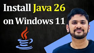 How to Install Java JDK 26 on Windows 11