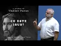 Download Lagu Vladimir Pustan | Ce este Isus? | Ciresarii TV | 04.09.2022 | Biserica 