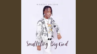 small boy big god