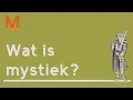 Download Lagu Wat is mystiek?
