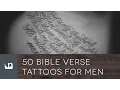 50 Bible Verse Tattoos For Men
