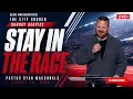 Stay In The Race Pastor Ryan Macdonald August 16 2026 8 30