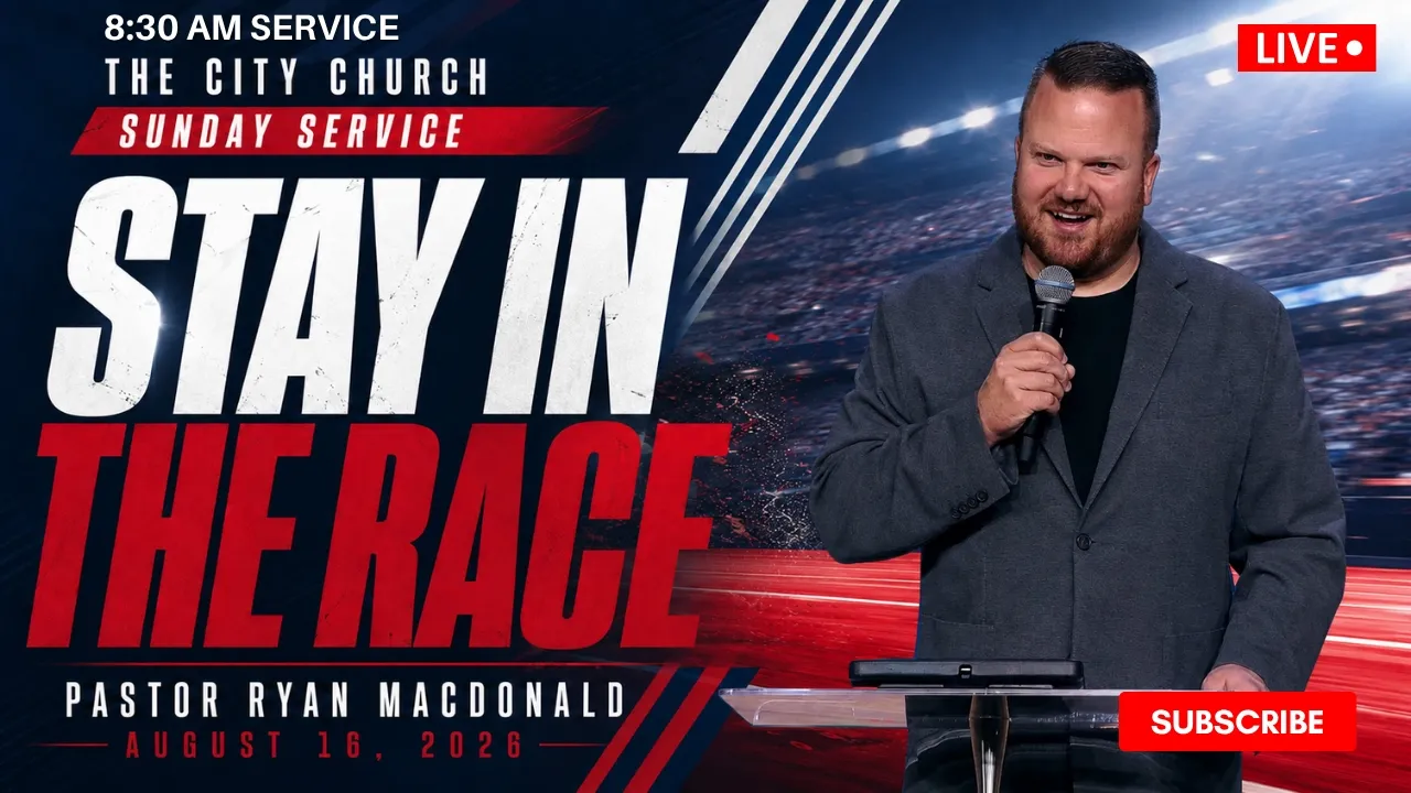 Stay In The Race // Pastor Ryan Macdonald // August 16, 2026 // 8:30