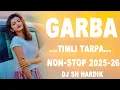 Lagu TIMLI TARPA GARBA NON-STOP MIX DJ SH HARDIK 2025-26 
