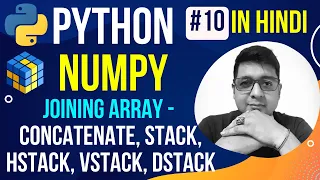 NumPy Joining Array Concatenate Stack Complete Python Numpy Tutorial in Hindi with Notes