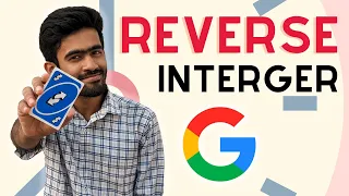 Google Question LeetCode 7 Reverse Integer Interview Preparation English code io