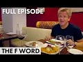 That Is F cking Delicious The F Word FULL EPISODE