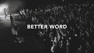 Download Leeland - Better Word (Official Live Video) MP3