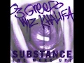 Substance (We Woke Up)