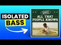 All That People Knows - Talisco | Only Bass (Isolated)