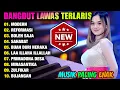 Download Lagu KOLEKSI DANGDUT LAWAS TERLARIS DANGDUT ORGEN TUNGGAL RHOMA IRAMA - MODERN - REFORMASI