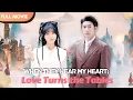 Download Lagu [ENG SUB] When They Hear My Heart: Love is Coming | Full Movie #drama #shortfilm #fantasy