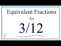 How to Find Equivalent Fractions for