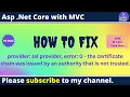 How to Fix The Certificate Chain Was Issued by an Authority That Is Not Trusted in Visual Studio