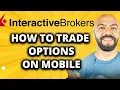 Download Lagu How To Trade Options On Interactive Brokers Mobile