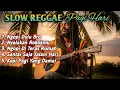 Lagu Slow Reggae Pagi Hari 2025 ☕ Lagu Santai Ngopi, Relaksasi, dan Teman Kerja untuk Menenangkan Hati
