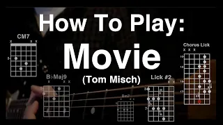 Download How To Play: Movie (Tom Misch)  - Lead and Rhythm Guitar MP3