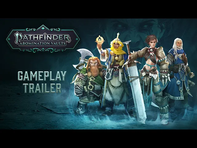 Pathfinder: Abomination Vaults | Gameplay Trailer