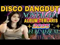 Download Lagu LUKA SEKERAT RASA/DSCO DANGDUT  NOSTALGIA ALBUM TERPOPULER 2025‼️TOP REMIX ALBUM PILIHAN