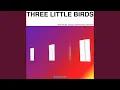 Lagu Three Little Birds