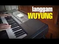 Download Lagu CAMPURSARI LANGGAM - WUYUNG | Korg pa600 Sampling