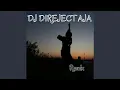 Download Lagu DJ DIREJECT AJA