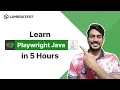 Playwright Java Tutorial Learn To Use Playwright With Java In 5 Hours