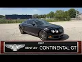2007 Bentley Continental GT W12 Review The Bentley That Changed Everything
